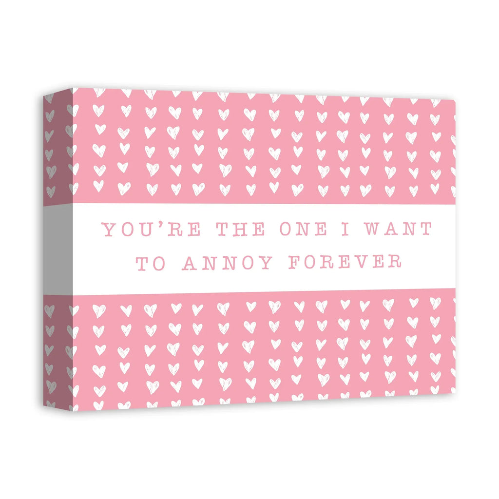 Creative Products One Annoy Forever Pink 14 x 11 Canvas Wall Art