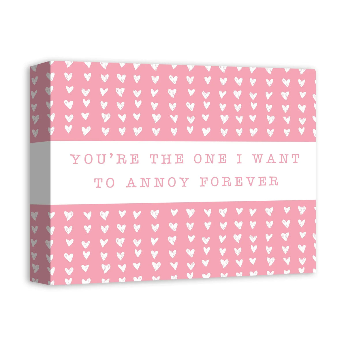 Creative Products One Annoy Forever Pink 14 x 11 Canvas Wall Art