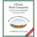Pre-Owned A Prairie Home Companion 20th Anniversary (Audiobook 9781565111066) by Garrison Keillor