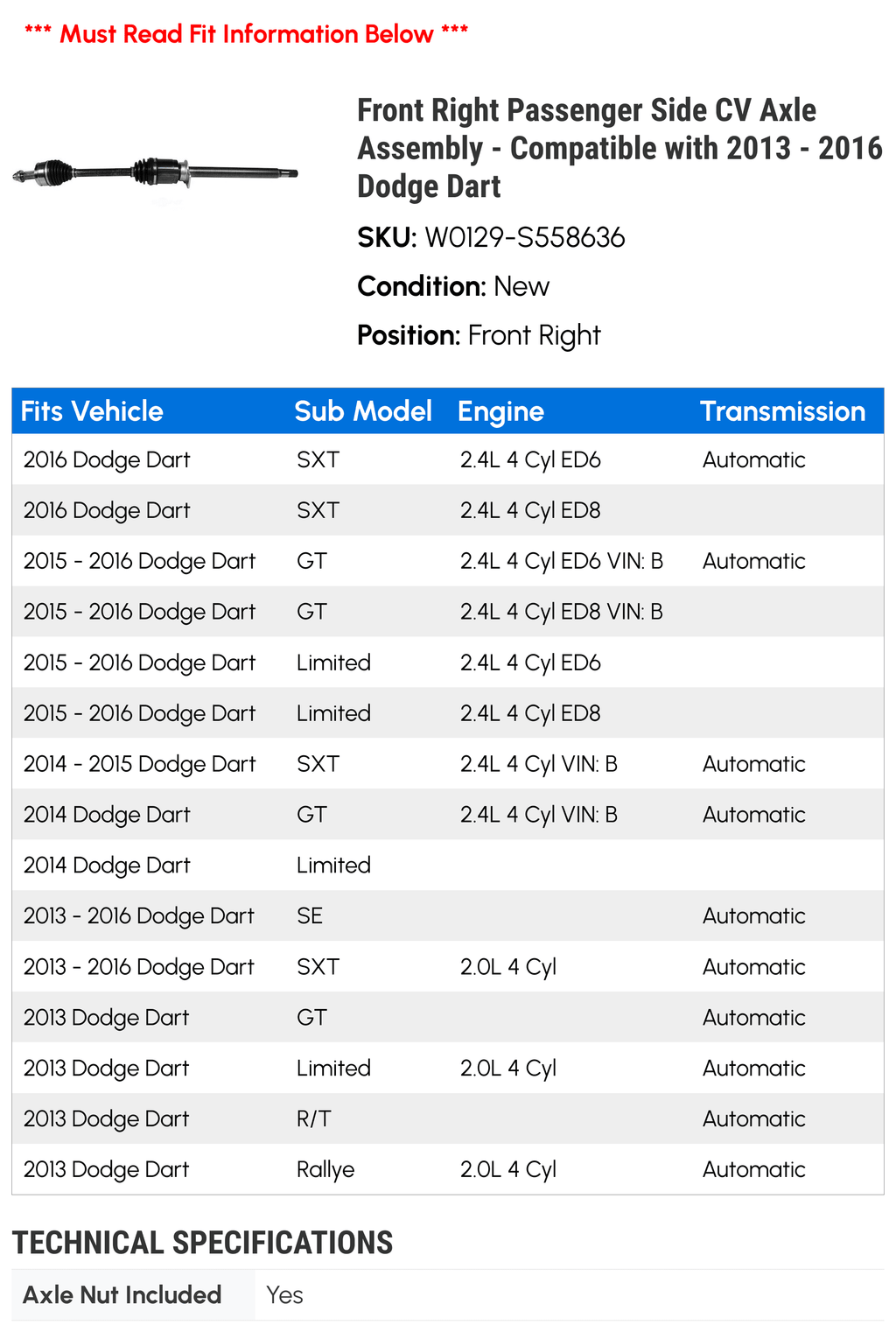 Front Right Passenger Side CV Axle Assembly - Compatible with 2013 - 2016 Dodge Dart 2014 2015
