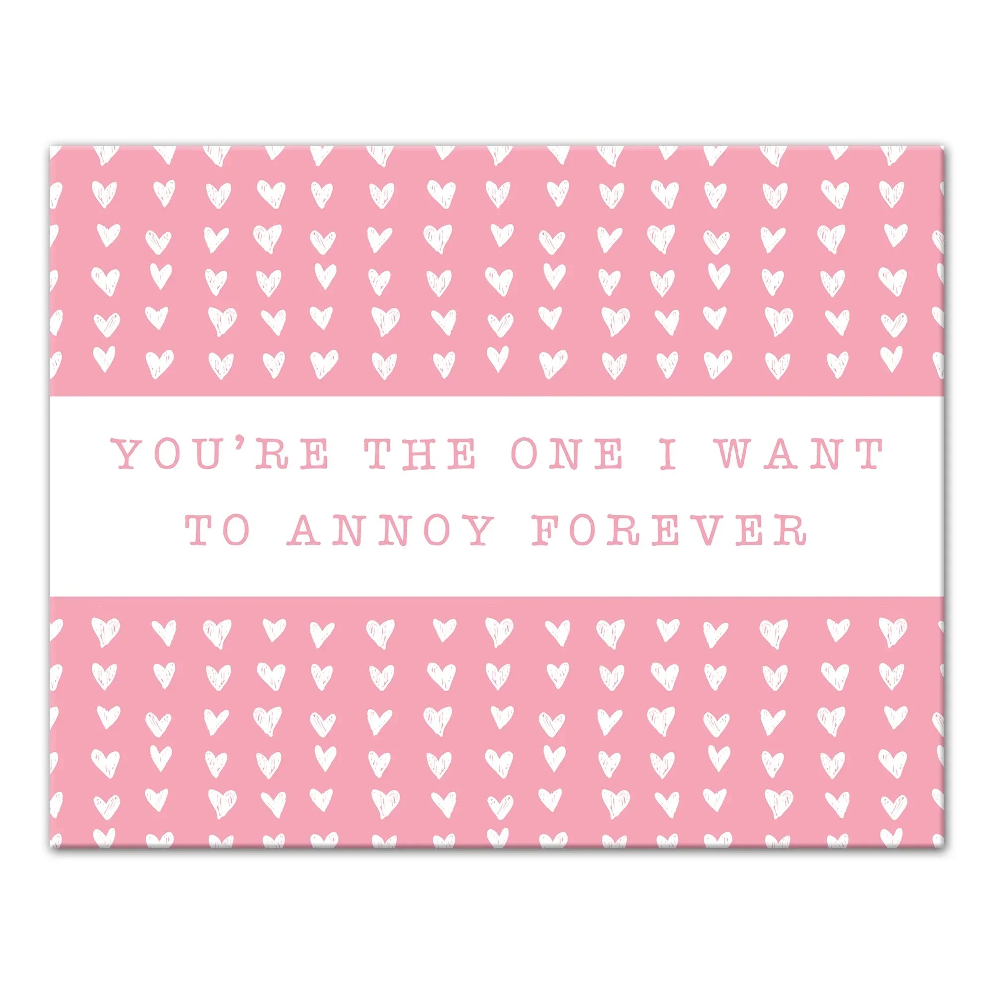 Creative Products One Annoy Forever Pink 14 x 11 Canvas Wall Art
