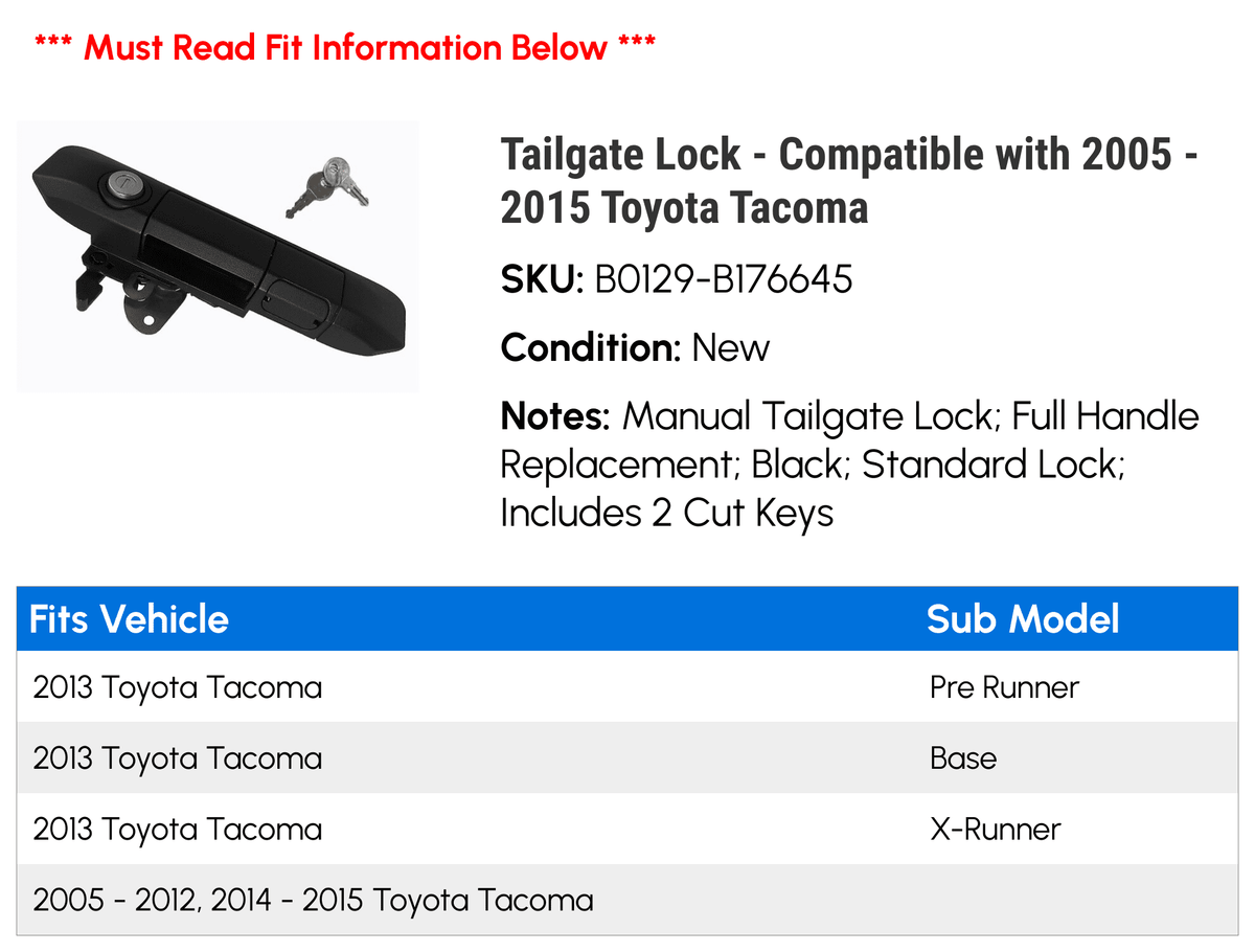 Tailgate Lock - Compatible with 2005 - 2015 Toyota Tacoma 2006 2007 2008 2009 2010 2011 2012 2013 2014