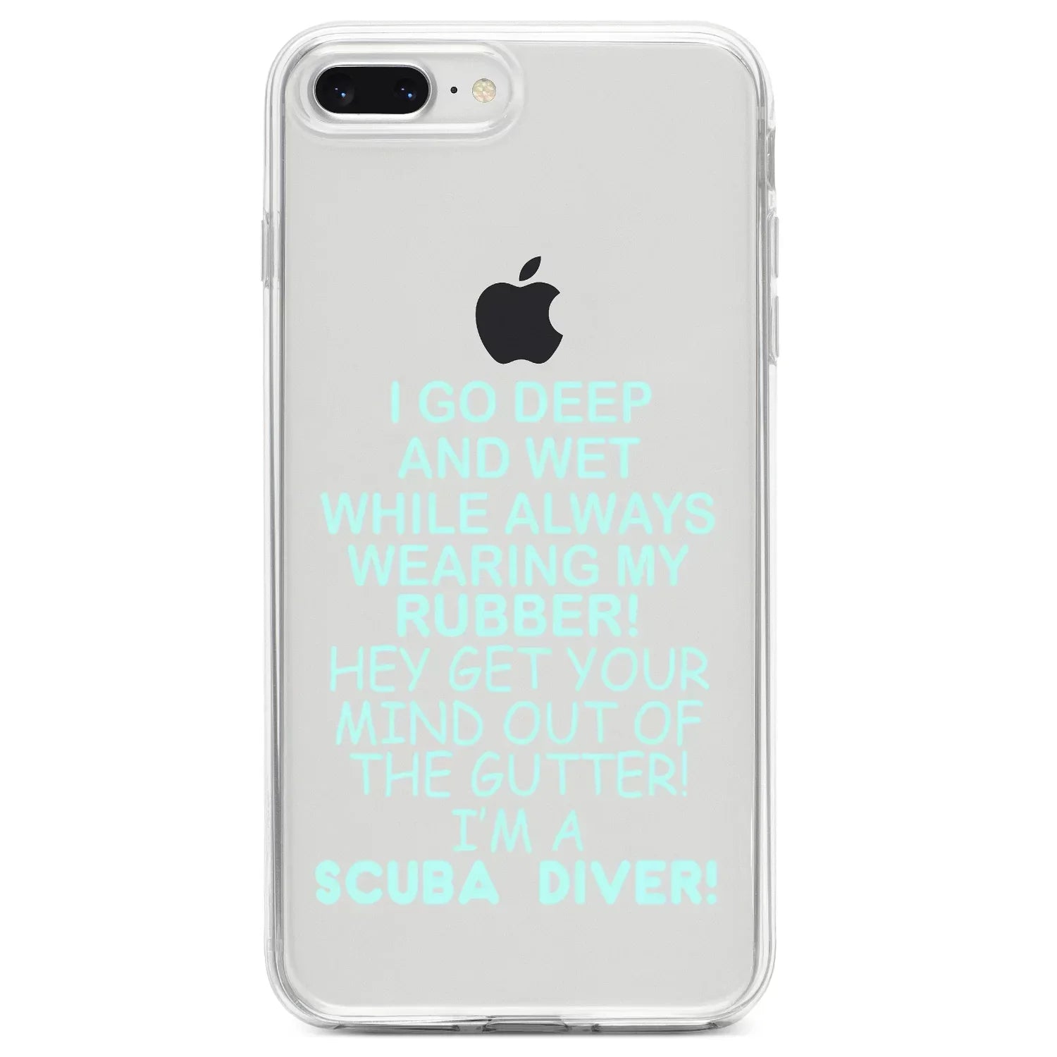 DistinctInk Clear Shockproof Hybrid Case for iPhone 7 PLUS / 8 PLUS (5.5" Screen) TPU Bumper Acrylic Back Tempered Glass Screen Protector - I Go Deep & Wet Wearing My Rubber Scuba Diving