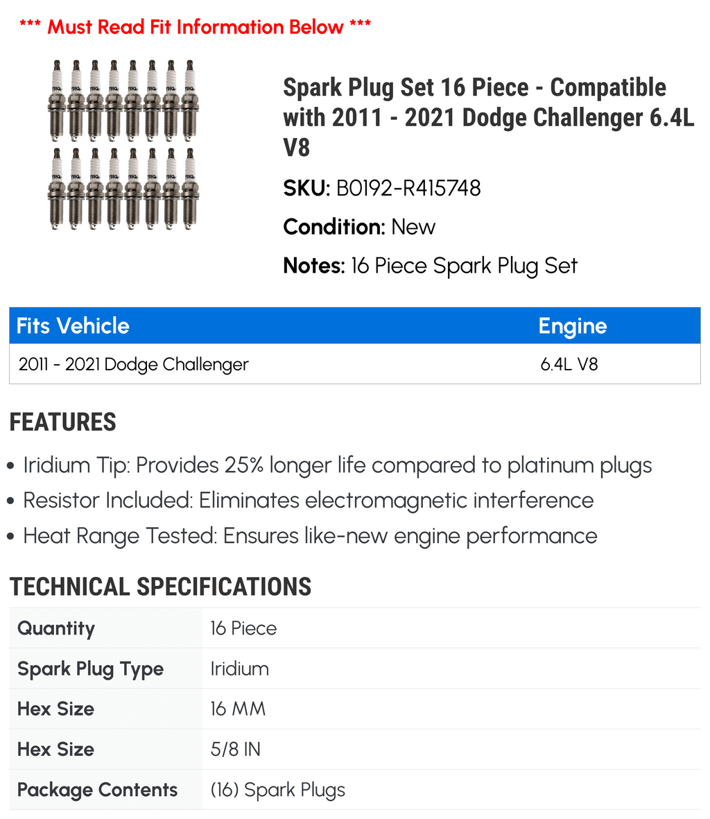 Spark Plug Set 16 Piece - Compatible with 2011 - 2021 Dodge Challenger 6.4L V8 2012 2013 2014 2015 2016 2017 2018 2019 2020